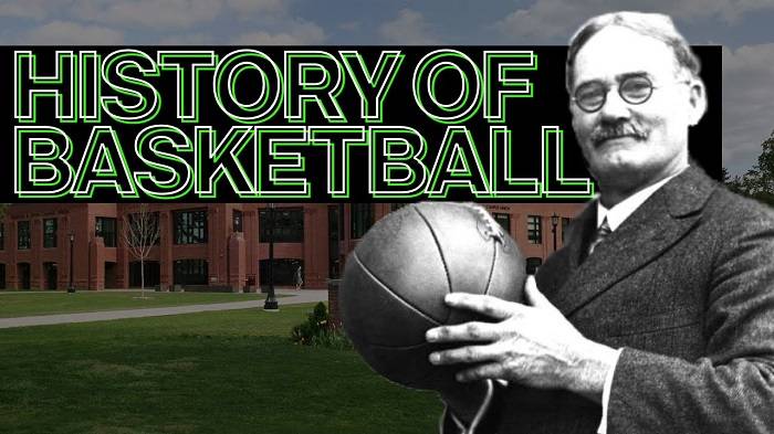 The History of Basketball